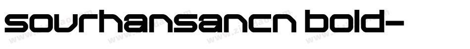 sourhansancn bold字体转换